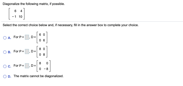 Matrix diagonalize possible following if transcribed text show